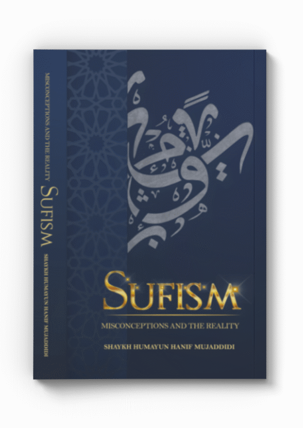 Sufism: Misconceptions and the Reality